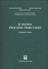 Il nuovo processo tributario. Commentario