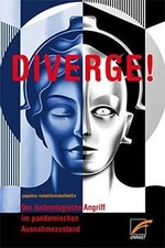 DIVERGE!: Der Technologische