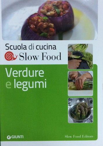Scuola di cucina slow - -,