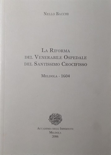 Meldola 1604 riforma del - meldola,
