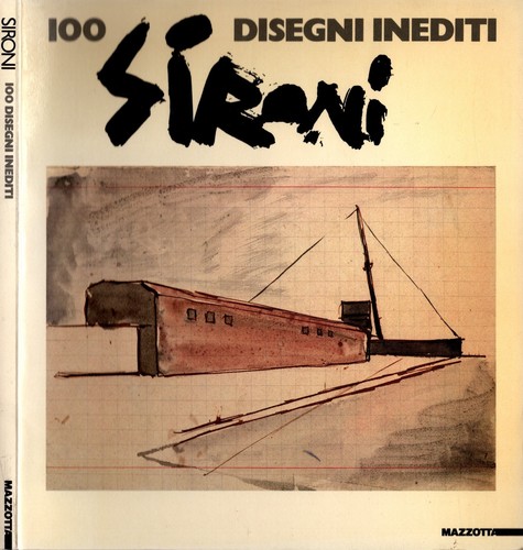 Mario sironi cento disegni - sironi.,