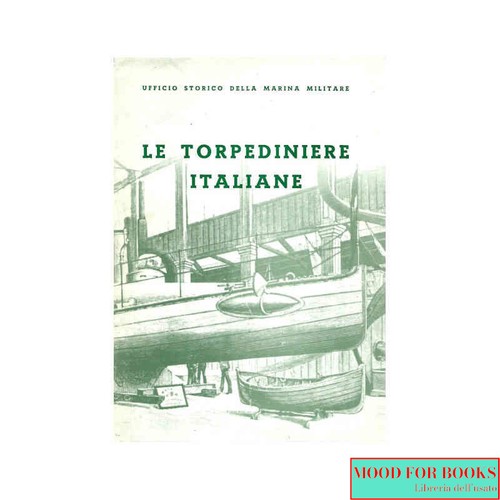 Le torpediniere italiane - -, *