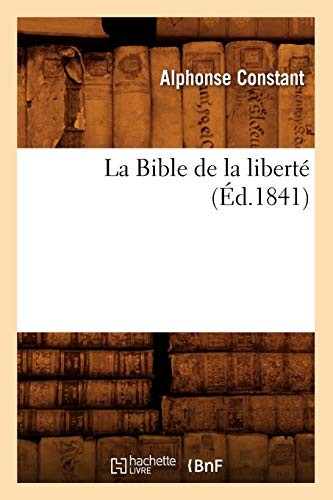 Bible de la liberte - la,