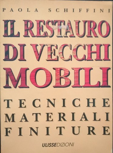Restauro vecchi mobili - restauro,