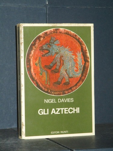 Nigel davies gli aztechi - nigel,