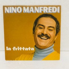 NINO MANFREDI LA FRITTATA / LA BALLATA DI SEDIE E POLTRONE 7" 45 RPM 1982 CBS