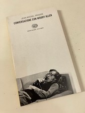 CONVERSAZIONE CON WOODY ALLEN