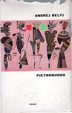 Prima Edizione! Belyj, Andrej. Pietroburgo