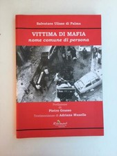 Salvatore Ulisse di Palma - Vittima di mafia, nome comune di persona - 2012