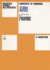 Università di Cambridge Storia Antica Prolegomeni e preistoria. Due volumi