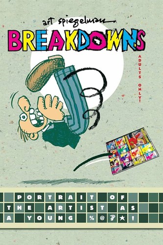 Breakdowns art spiegelman 2008 - breakdowns,