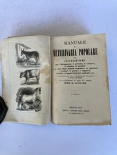 MANUALE DI VETERINARIA POPOLARE-Milano : Carlo Barbini, 1873