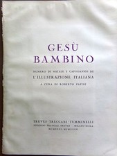 L'illustrazione Italiana 1931 Numero Speciale Natale Gesù Bambino Papini Quadri