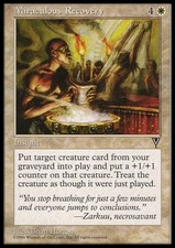Mtg miraculous recovery - mtg, played