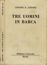 Tre uomini in barca. (per non
