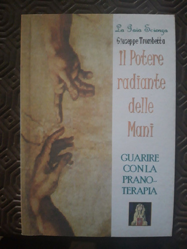 Potere radiante delle mani - potere,