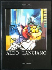 ALDO LANCIANO LEVI PAOLO LALLI EDITORE 1993  LEGATURA CON COFANETTO