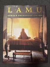 Lamu : Kenya's Enchanted