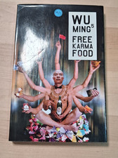 WU MING 5 - "FREE KARMA FOOD" - PRIMA EDIZIONE RIZZOLI 2006
