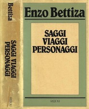 Saggi, Viaggi, Personaggi. . Enzo Bettiza. 1984. I ED..