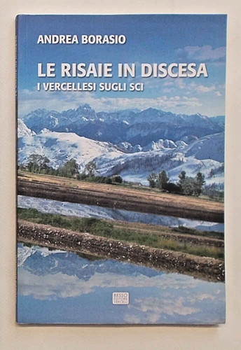 Borasio risaie discesa - le, in