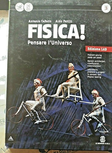 Fisica pensare universo - fisica!, l'