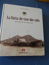 Costagliola-La flotta che visse due volte-Storia delle navi di Achille Lauro+1