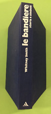 WHITNEY SMITH - LE BANDIERE - Storia e simboli - 1975 MONDADORI - Libro [L97]