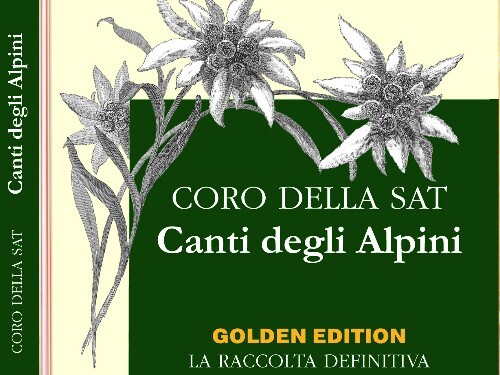 Coro della sat canti - della, degli