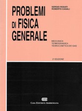 Problemi fisica generale - fisica,