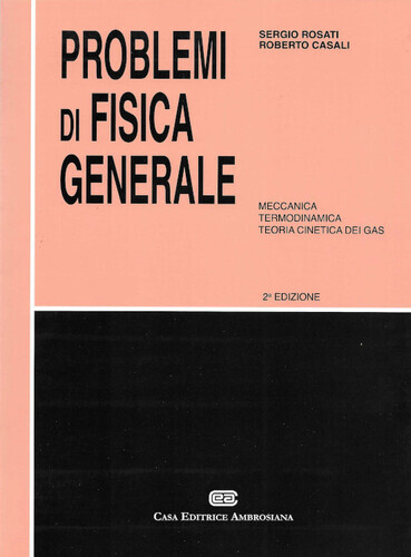 Problemi fisica generale - problemi, di