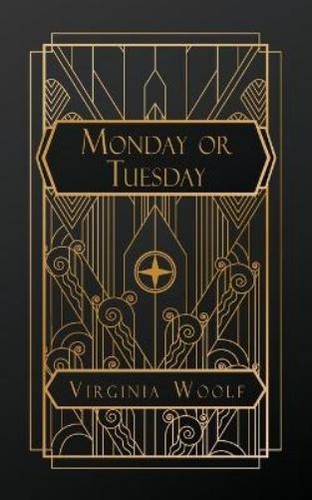 Virginia woolf monday - virginia,