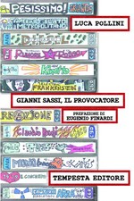 Gianni Sassi, il provocatore