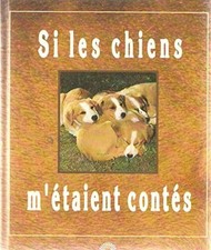 Cani fosse raccontati - se, i