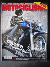 MOTOCICLISMO 9 2008 Triumph Thunderbird 1600 Suzuki Bandit GSF1250S [Q38]
