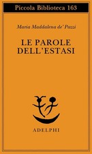 Le parole dell'estasi	de'