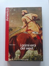 Evan Jones I PRIMI EROI DEL