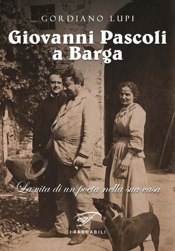 Giovanni pascoli barga la - pascoli, barga.