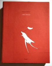 LINEA FRAGILE - Lorenzo