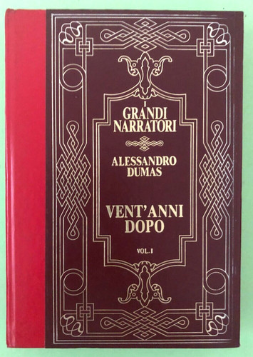 Alessandro dumas vent anni - dumas,