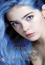 La dernière onde 3: Les