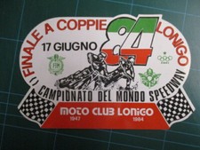 CAMPIONATO DEL MONDO SPEEDWAY, MOTO CLUB LONIGO 1984 - ADESIVO 11 X 17