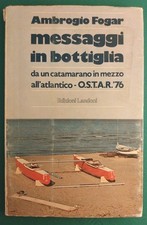 Ambrogio Fogar, Messaggi in