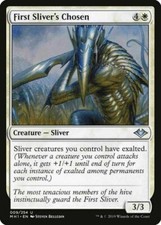 First Sliver's Chosen ~ Modern