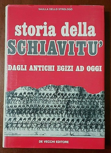 Storia della schiavitù - storia,