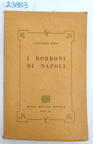 Alessandro dumas borboni di - borboni,