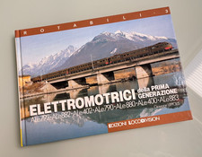 Libro ELETTROMOTRICI DELLA 1 GENERAZIONE FS Ale 792-882-790-880-883 LOCODIVISION