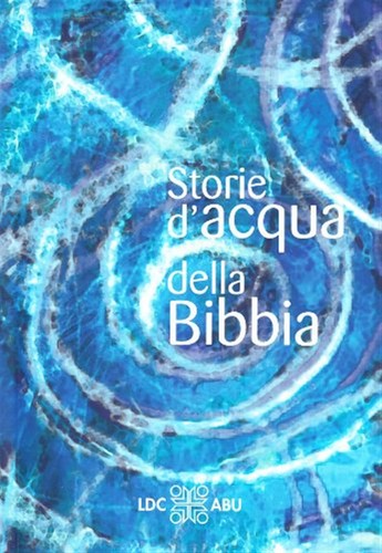 Storie acqua della - storie, bibbia