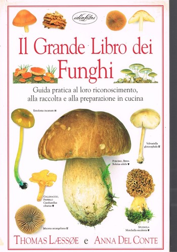 Grande libro dei funghi - il,