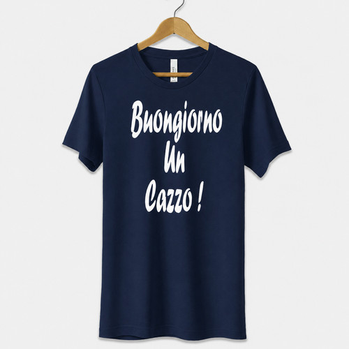 Shirt buongiorno cazzo - un,
